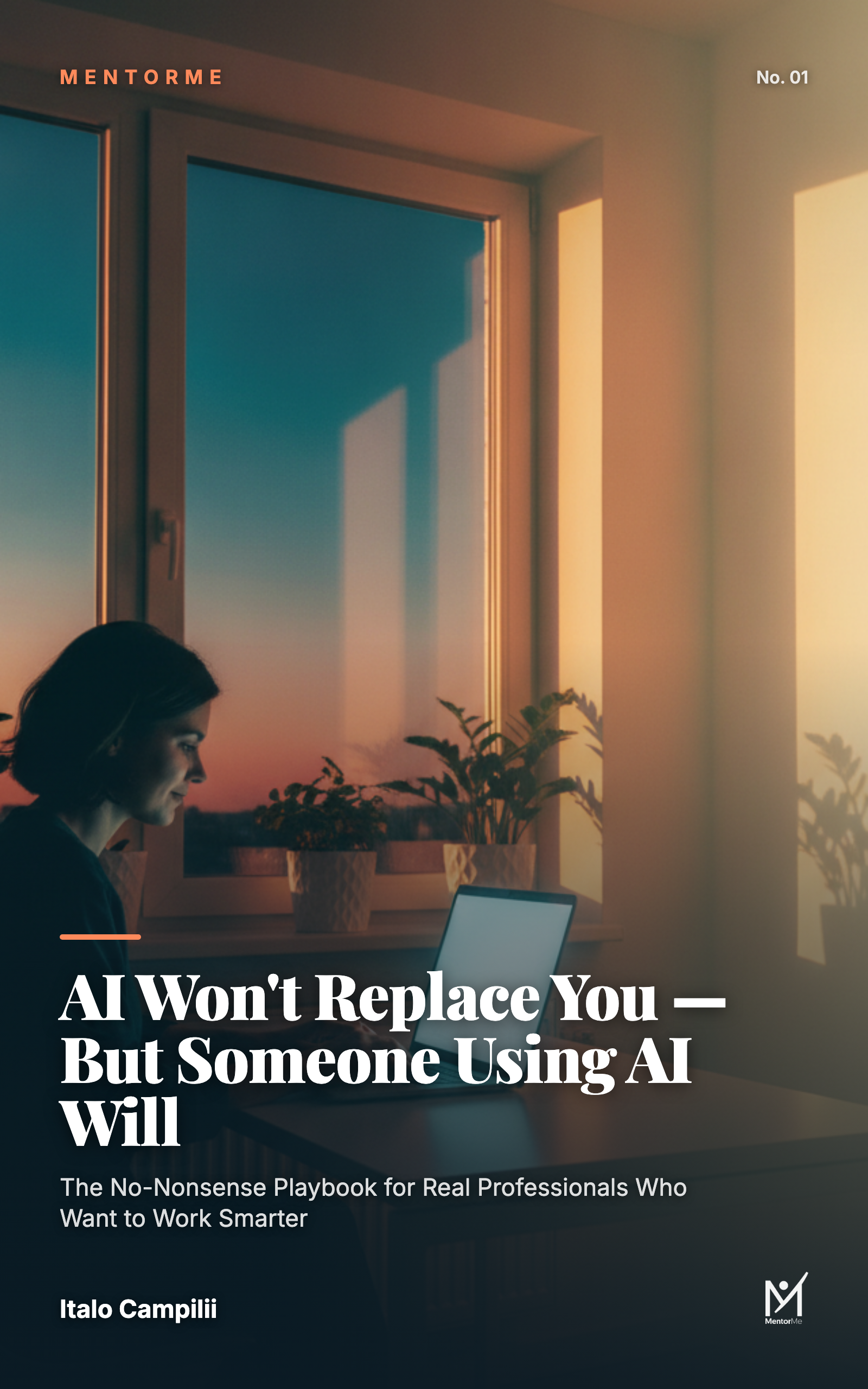Book cover: AI Won't Replace You — But Someone Using AI Will, by Italo Campilii